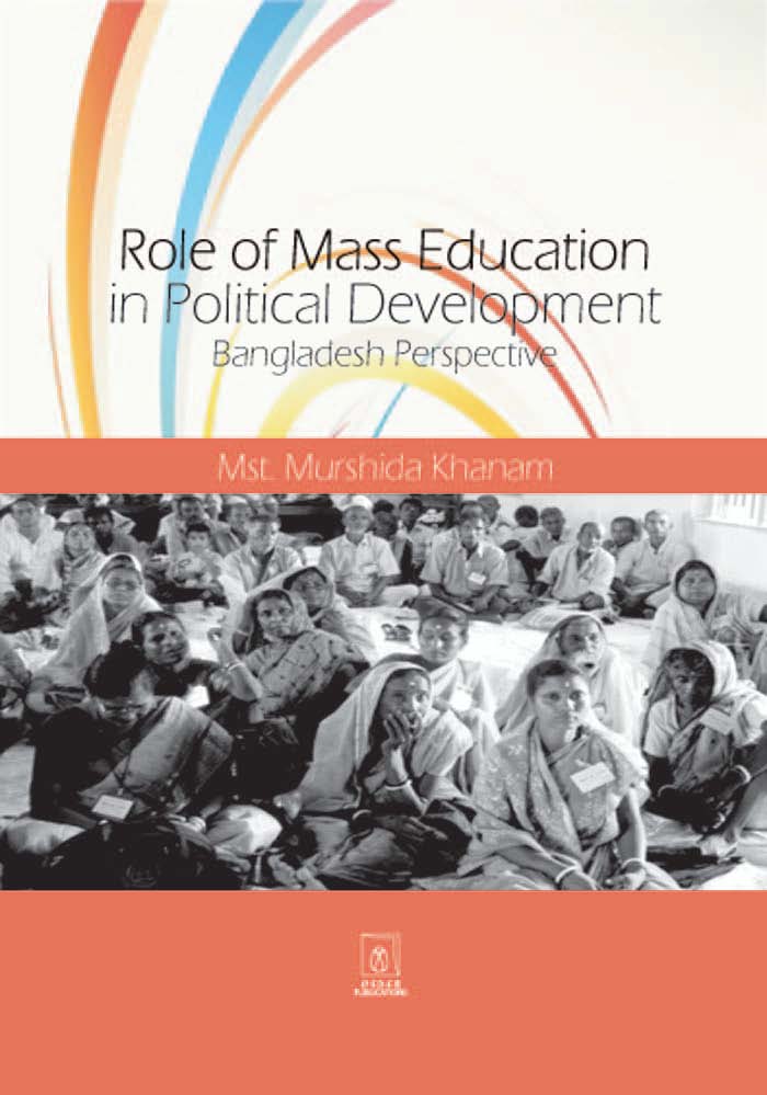 Role of Mass Education in Political Development Bangladesh Perspective