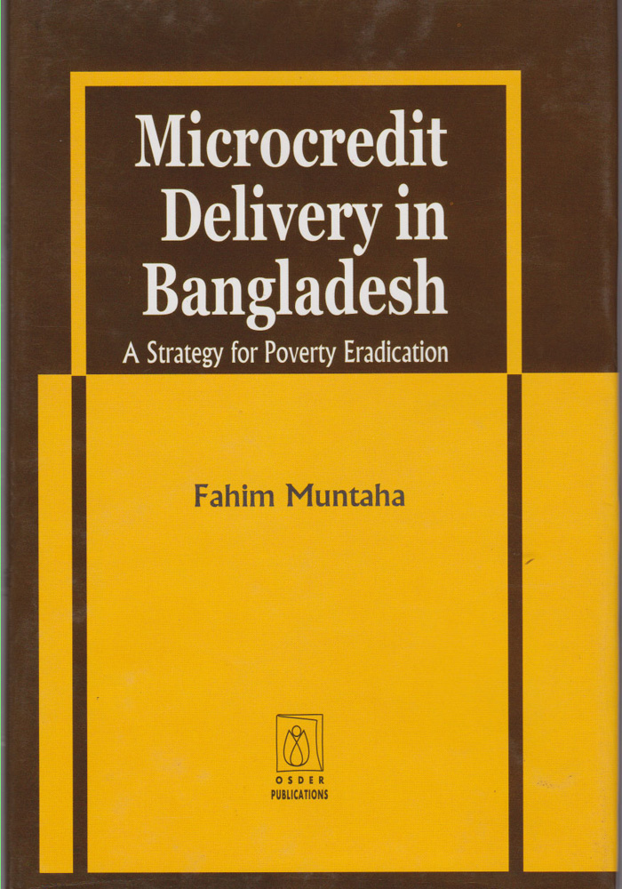 Microcredit Delivery in Bangladesh A Strategy for Poverty Eradication