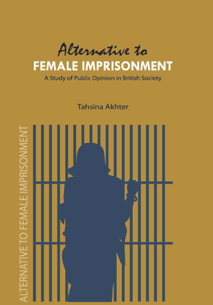 Alternative to Female Imprisonment A Study of Public Opinion in British Society