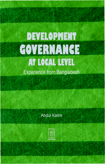 Development Governance  at Local Level Experience from Bangladesh  